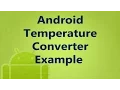 11 Android app Temperature Converter Example Android