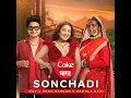 Sonchadi | Coke Studio Bharat