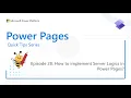 Stop Doing Everything Client Side Server Logic in Power Pages Explained Build Secure Scalable
