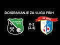 Download Lagu FK RUDAR KAKANJ 0-2 NK VITEZ/HIGHLIGHTS