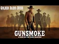Download Lagu Gunsmoke: The Ultimate Nostalgic Radio Compilation | Saturday Night Vintage Radio Fun