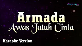 Download Armada - Awas Jatuh Cinta (Karaoke Version) MP3