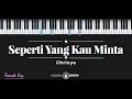 Download Lagu Seperti Yang Kau Minta - Chrisye (KARAOKE PIANO - FEMALE KEY)