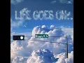 LIFE GOES ON - Baggh-E SMG, Farmaan SMG & Big Kay SMG