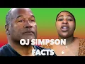 Did OJ SIMPSON do it 10 Shocking Facts From The Infamous Juice Case