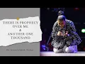 Download Lagu THERE IS PROPHECY OVER ME || ANOTHER MEASURE HOLY GHOST ANOTHER ONE THOUSAND - MIN. SUNMISOLA AGBEBI