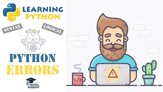 Exceptions in Python Types of Errors in Python Syntax Logical - Python Tutorial for Beginners