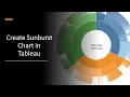 How to Create a Sunburst Chart in Tableau Step By Step