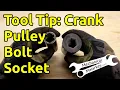 Tool Tip Crank Pulley Bolt Socket