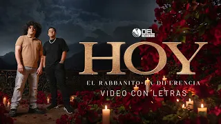 Hoy - El Rabbanito y La Diferencia - (Video Con Letras) - DEL Records 2026