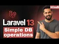 Laravel 13 tutorial in Hindi Database CRUD Operations Insert Update Delete Data