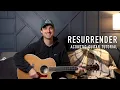 Download Lagu Resurrender - Hillsong Worship || Acoustic Guitar Tutorial