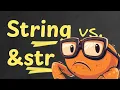 Rust s Twin Strings Understanding str and String