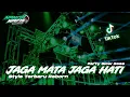 DJ JAGA MATA JAGA HATI REBORN NOSTALGIA BASS GLERR - Bass Rudal Karnaval 2022