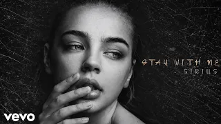 sirius stay with me official music 