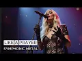 Lagu Like a Prayer - Madonna | Symphonic Gothic Metal Cover