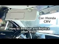 How to Remove and Replace a Honda Sun Visor