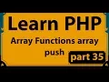 Learn PHP full Bangla Tutorial Part 35 Array Functions array push