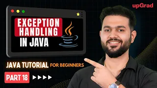 Exception Handling In Java Java Exception handling Java Tutorial for Beginners Part 18