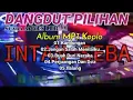 Download Lagu DANGDUT KOPLO PILIHAN MP3 BASS KALEM !!!