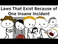 Lagu Laws That Only Exist Because of One Insane Incident