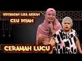 Download Lagu CEU PIYAH feat USTADZAH LIZA AZIZAH