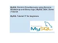 MySQL Point-In-Time-Recovery using Percona Xtrabackup and Binary logs MySQL DBA Demo Tutorial