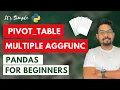 Pandas Pivot Table Multiple Agg Functions