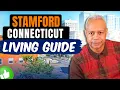 Everything You Need to Know About Living in Stamford CT The Ultimate Guide