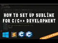How to set up C C in Sublime Text 3 The Easiest Way and the Quickest