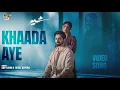 Download Lagu SHER - OST (KHAADA AYE ) 🎧 | DANISH TAIMOOR x SARAH KHAN  | ARIF LOHAR | FAISAL KAPADIA