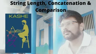 String Functions - Length Concatenation and Comparison