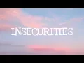 Download Lagu Jess Glynne - Insecurities (Lyrics)