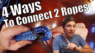 4 Ways to Connect 2 Ropes! | Sailing Wisdom