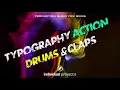 Lagu Typography Action Drums \u0026 Claps Background Music for Video [Royalty-Free]