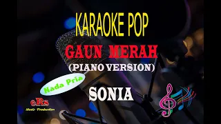 Karaoke Gaun Merah Nada Pria - Sonia (Karaoke Lirik Tanpa Vocal)