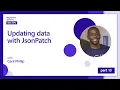 Updating data with JsonPatch 13 of 18 Web APIs for Beginners