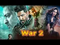 Download Lagu WAR 2 (2025) | Hrithik Roshan | NTR New Action Movie | 2025 Full Action New Release Blockbuster Film