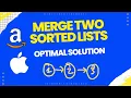 How I Solve Merge Two Sorted List Leetcode 21 Tips for Interview