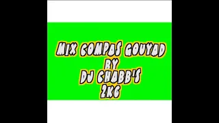Mix compas gouyad mix by D j Chabb's 2k6