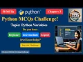 Python Variables - MCQ Online Test Multiple Choice Questions for Beginners Advanced Interview