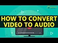 Lagu How to convert video to audio in pc