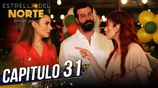 Estrella Del Norte Primer Amor Capitulo 31 Kuzey Yıldızı İlk Aşk SUBTITULO ESPAÑOL 