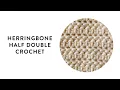 Herringbone Half Double Crochet