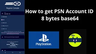 How to get PSN Account ID 8 bytes base64 - Updated latest in the description