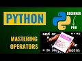 Operators in Python Comparison Logical and Membership Explained Python Tutorial for Beginners