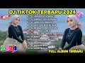 Lagu CAMPURAN DJ TIKTOK TERBARU 2024🎵DJ HARUSNYA KAU KEMBALI🎵DJ DIMANA PERASAANMU🎵FULL ALBUM TERBARU