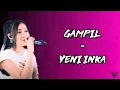 Download Lagu Gampil - Yeni Inka (Lirik Lagu)