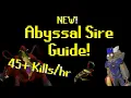NEW Abyssal Sire Guide 45 KPH - OSRS Post Update Strategy