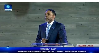wafbac 2017 the real truth about the born again experience dr creflo dollar pt 3